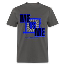 Load image into Gallery viewer, Me Vs Me Unisex Classic T-Shirt - charcoal