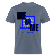 Load image into Gallery viewer, Me Vs Me Unisex Classic T-Shirt - denim