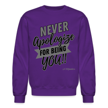 Load image into Gallery viewer, Never Apologize Sweatshirt (Gray Print) - purple