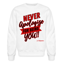Load image into Gallery viewer, Never Apologize Sweatshirt (Red Print) - white
