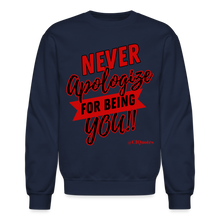 Load image into Gallery viewer, Never Apologize Sweatshirt (Red Print) - navy