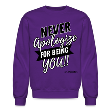 Load image into Gallery viewer, Never Apologize Sweatshirt (Black Print) - purple
