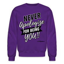 Load image into Gallery viewer, Never Apologize Sweatshirt (Black Print) - purple