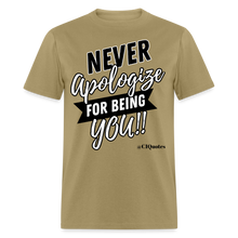 Load image into Gallery viewer, Never Apologize Unisex Classic T-Shirt (Black) - khaki