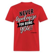 Load image into Gallery viewer, Never Apologize Unisex Classic T-Shirt (Black) - red