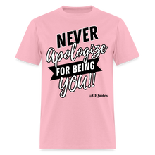 Load image into Gallery viewer, Never Apologize Unisex Classic T-Shirt (Black) - pink
