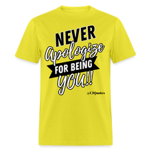 Load image into Gallery viewer, Never Apologize Unisex Classic T-Shirt (Black) - yellow