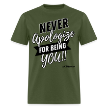 Load image into Gallery viewer, Never Apologize Unisex Classic T-Shirt (Black) - military green