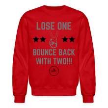 Load image into Gallery viewer, Lose One Crewneck Sweatshirt (Gray) - red