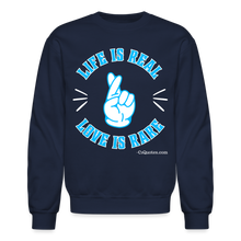 Load image into Gallery viewer, Life Is Real Crewneck Sweatshirt (Blue) - navy