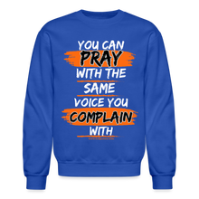 Load image into Gallery viewer, You Can Pray Crewneck Sweatshirt (Black) - royal blue