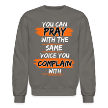 Load image into Gallery viewer, You Can Pray Crewneck Sweatshirt (Black) - asphalt gray