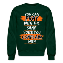 Load image into Gallery viewer, You Can Pray Crewneck Sweatshirt (Black) - forest green
