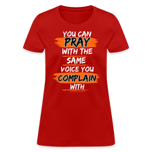 Load image into Gallery viewer, You Can Pray Women's T-Shirt (Black) - red