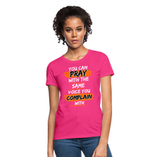 Load image into Gallery viewer, You Can Pray Women's T-Shirt (Black) - fuchsia