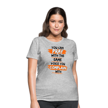 Load image into Gallery viewer, You Can Pray Women's T-Shirt (White) - heather gray