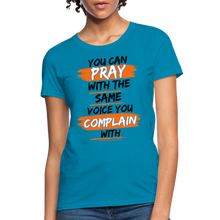 Load image into Gallery viewer, You Can Pray Women's T-Shirt (White) - turquoise