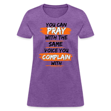 Load image into Gallery viewer, You Can Pray Women's T-Shirt (White) - purple heather