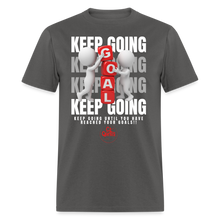 Load image into Gallery viewer, Keep Going Unisex Classic T-Shirt - charcoal