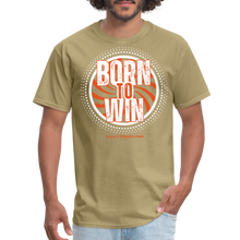 Load image into Gallery viewer, Born To Win Unisex Classic T-Shirt (White Print) - khaki
