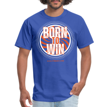 Load image into Gallery viewer, Born To Win Unisex Classic T-Shirt (White Print) - royal blue