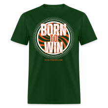 Load image into Gallery viewer, Born To Win Unisex Classic T-Shirt (White Print) - forest green