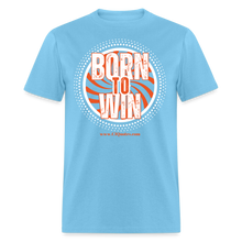 Load image into Gallery viewer, Born To Win Unisex Classic T-Shirt (White Print) - aquatic blue
