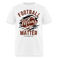 Load image into Gallery viewer, Football Moms Unisex Classic T-Shirt - white