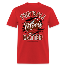Load image into Gallery viewer, Football Moms Unisex Classic T-Shirt - red