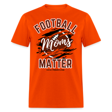 Load image into Gallery viewer, Football Moms Unisex Classic T-Shirt - orange