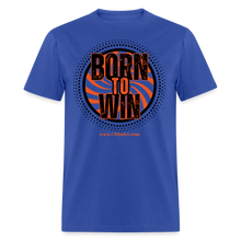 Load image into Gallery viewer, Born To Win Unisex Classic T-Shirt (Black Print) - royal blue