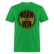 Load image into Gallery viewer, Born To Win Unisex Classic T-Shirt (Black Print) - bright green