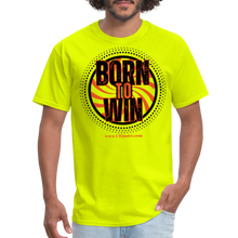 Load image into Gallery viewer, Born To Win Unisex Classic T-Shirt (Black Print) - safety green