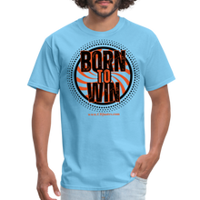 Load image into Gallery viewer, Born To Win Unisex Classic T-Shirt (Black Print) - aquatic blue