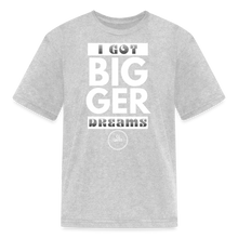 Load image into Gallery viewer, Bigger Dreams Kids' T-Shirt - heather gray