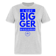 Load image into Gallery viewer, Bigger Dreams Unisex Classic T-Shirt (Blue Print) - heather gray