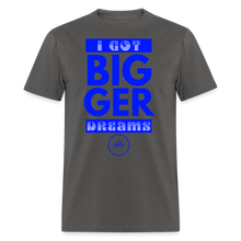 Load image into Gallery viewer, Bigger Dreams Unisex Classic T-Shirt (Blue Print) - charcoal
