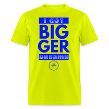 Load image into Gallery viewer, Bigger Dreams Unisex Classic T-Shirt (Blue Print) - safety green