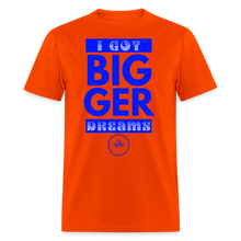 Load image into Gallery viewer, Bigger Dreams Unisex Classic T-Shirt (Blue Print) - orange
