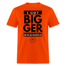 Load image into Gallery viewer, Bigger Dreams Unisex Classic T-Shirt (Black Print) - orange
