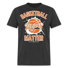 Load image into Gallery viewer, Basketball Moms Unisex Classic T-Shirt (White Background) - heather black