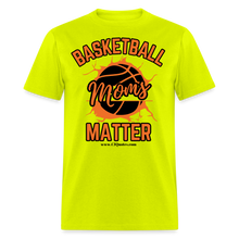 Load image into Gallery viewer, Basketball Moms Unisex Classic T-Shirt (Black Background) - safety green