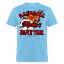 Load image into Gallery viewer, Baseball Mom's Unisex Classic T-Shirt - aquatic blue