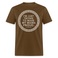 Load image into Gallery viewer, Mama Proud Unisex Classic T-Shirt - brown