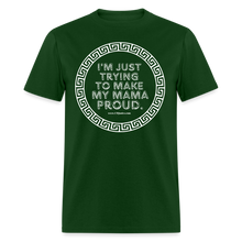 Load image into Gallery viewer, Mama Proud Unisex Classic T-Shirt - forest green