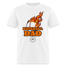 Load image into Gallery viewer, Baseball Dad Classic T-Shirt - white
