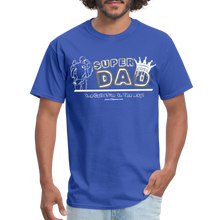 Load image into Gallery viewer, Super Dad Classic T-Shirt - royal blue