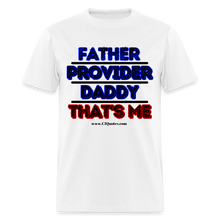 Load image into Gallery viewer, Father & Provider Classic T-Shirt (Black Trim) - white