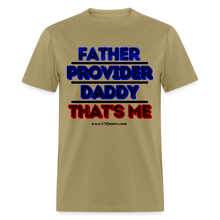 Load image into Gallery viewer, Father & Provider Classic T-Shirt (Black Trim) - khaki