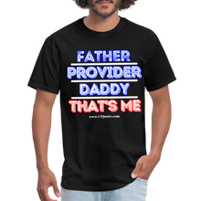Load image into Gallery viewer, Father & Provider Classic T-Shirt (White Trim) - black